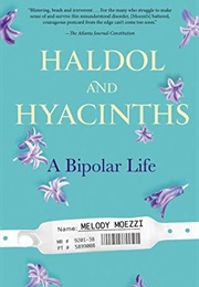 Haldol and Hyacinths (Melody Moezzi)