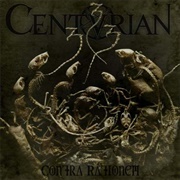 Centurian - Contra Rationem