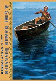 A Girl Named Disaster (Nancy Farmer)