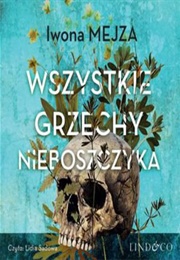 Wszystkie Grzechy Nieboszczyka (Iwona Mejza)