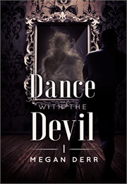 Dance With the Devil (Megan Derr)