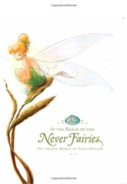 In the Realm of the Never Fairies (Monique Peterson)
