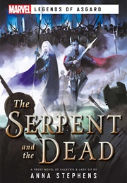 The Serpent and the Dead (Anna Stephens)