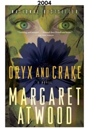 Oryx and Crake (2003) (Margaret Atwood)