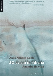 20 De Ani in Siberia (Anita Nandris Cudla)