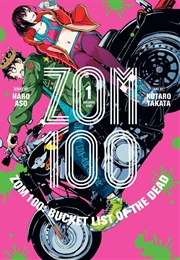 Zom 100 (Haro Aso and Kotaro Takata)