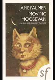 Moving Moosevan (The Planet Dweller II) (Jane Palmer)