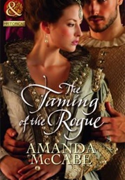 The Taming of the Rogue (Amanda McCabe)