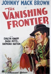 The Vanishing Frontier (1932)