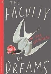 Faculty of Dreams (Sara Stridsberg)
