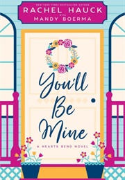 You'll Be Mine (Rachel Hauck)
