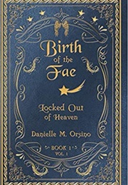 Birth of the Fae (Danielle M. Orsino)