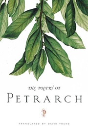 The Poetry of Petrarch (Francesco Petrarca)