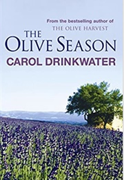 The Olive Season (Carol Drinkwater)