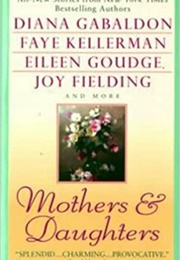 Mothers & Daughters (Diana Gabaldon Et Al)