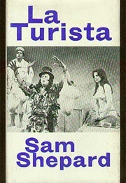 La Turista (Sam Shepard)