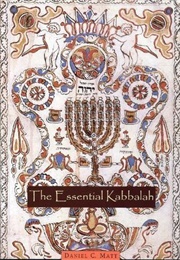 The Essential Kabbalah: The Heart of Jewish Mysticism (Daniel C. Matt)