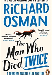 The Man Who Died Twice (Richard Osman)