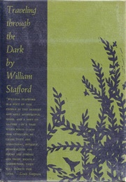 Traveling Through the Dark (William Stafford)