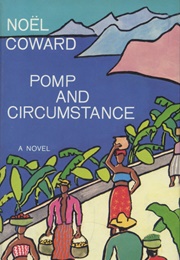 Pomp and Circumstance (Noel Coward)