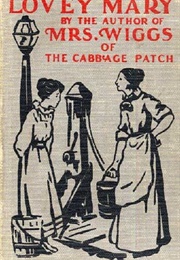 Lovey Mary (Alice Caldwell Hegan Rice)