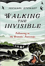 Walking the Invisible (Michael Stewart)