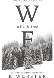 Wild & Free (Kay Webster)
