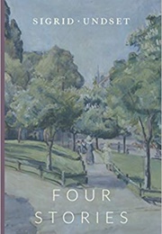 Four Stories (Sigrid Undset)