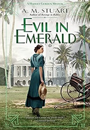 Evil in Emerald (A. M. Stuart)