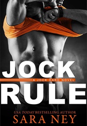Jock Rule (Sara Ney)