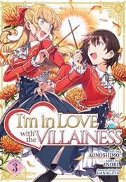 I'm in Love With the Villainess Vol. 3 (Inori)