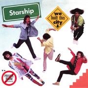 Starship, "We Built This City" (1985)
