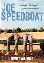 Joe Speedboat (Tommy Wieringa)