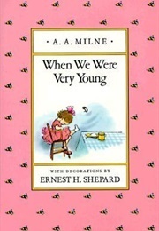 When We Were Very Young (A. A. Milne & E. H. Shepard)