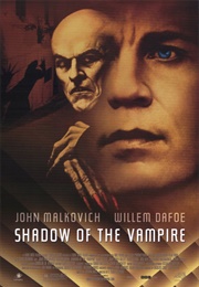 Shadow of the Vampire (2000)