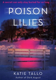 Poison Lilies (Katie Tallo)