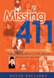 Missing 411: Western United States and Canada (David Paulides)