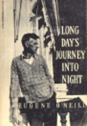 Long Day's Journey Into Night (Eugene O'Neill)