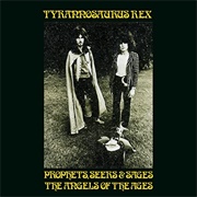 Tyrannosaurus Rex - Prophets, Seers & Sages: The Angels of the Ages