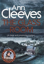 The Glass Room (Ann Cleves)