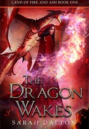 The Dragon Wakes (Sarah Dalton)