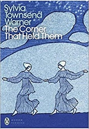 The Corner That Held Them (Sylvia Townsend Warner)