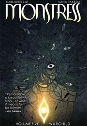 Monstress, Vol. 5: Warchild (Marjorie Liu and Sana Takeda)