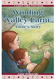 Winding Valley Farm (Anne Pellowski)