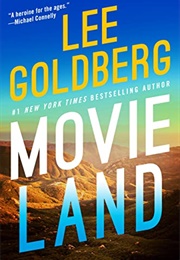 Movie Land (Lee Goldberg)