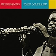 Impressions - John Coltrane