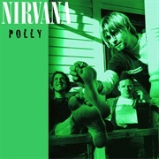 &#39;Polly&#39; by Nirvana