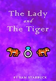 The Lady and the Tiger (Sam Starbuck)