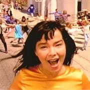 Björk - "It's Oh So Quiet"