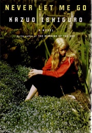 Never Let Me God (Kazuo Ishiguro)